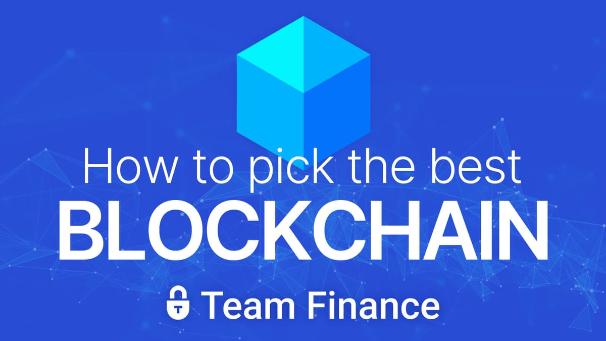 How to Choose the Best Blockchain For Your Project